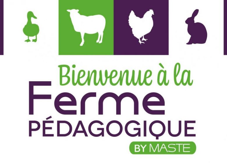 Bienvenue à la Ferme pédagogique de la MASTE